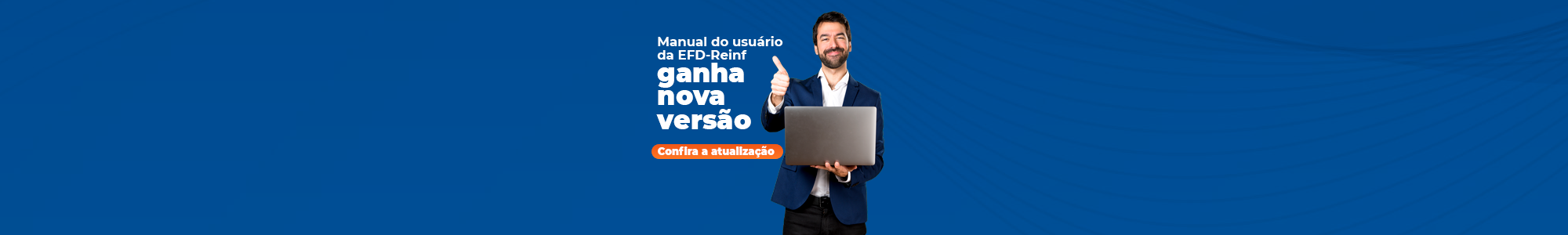 Manual do usuário da EFD-Reinf ganha nova versão